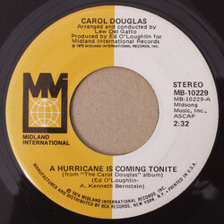 Carol Douglas A Hurricane Is Coming Tonite USED VINYL 7INCH 45 RPM