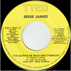 Jesse James (2) I'm Gonna Be Rich And Famous USED VINYL 7INCH 45 RPM STEREO