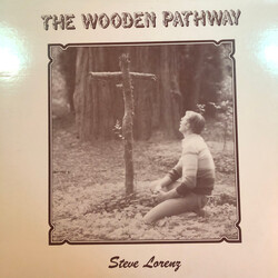 Steve Lorenz (4) The Wooden Pathway Vinyl LP USED