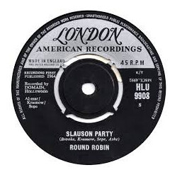 Round Robin Kick That Little Foot Sally Ann / Slauson Party USED VINYL 7INCH 45 RPM