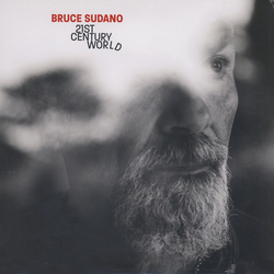 Bruce Sudano 21st Century World Vinyl LP USED