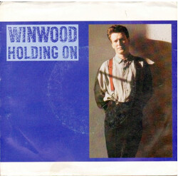 Steve Winwood Holding On VINYL 7" USED