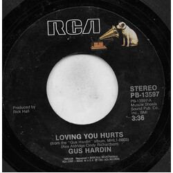 Gus Hardin Loving you hurts USED VINYL 7INCH 45 RPM SINGLE