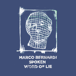 Marco Bernardi Spoken Word Of Lie USED VINYL 12INCH 33 S RPM LIMITED EDITION NUMBERED