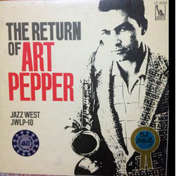 Art Pepper The Return Of Art Pepper Vinyl LP USED