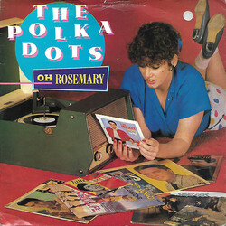 The Polka Dots (2) Oh Rosemary USED VINYL 7INCH 45 RPM SINGLE