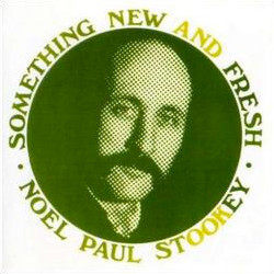 Noel Paul Stookey Something New And Fresh Vinyl LP USED