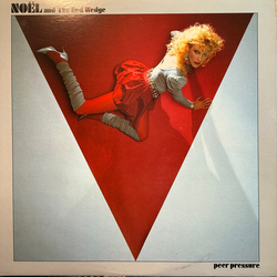 Noel & The Red Wedge Peer Pressure Vinyl LP USED