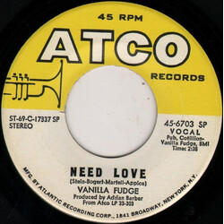 Vanilla Fudge Need Love Vinyl 7" USED