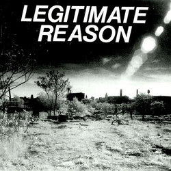 Legitimate Reason Legitimate Reason Vinyl 7" USED