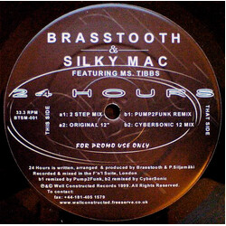Brasstooth / Silky-Mac / Miss Tibbs 24 Hours USED VINYL 12INCH 33 S RPM PROMO
