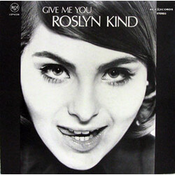 Roslyn Kind Give Me You Vinyl LP USED