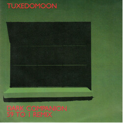 Tuxedomoon Dark Companion / 59 To 1 Remix VINYL 7" USED