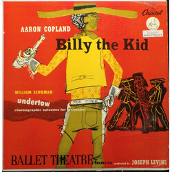 Aaron Copland / William Schuman / Ballet Theatre Orchestra / Joseph Levine Billy The Kid / Undertow Vinyl LP USED