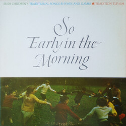 Robert Clancy Grandchildren / Peg Clancy / Bobby Clancy So Early In The Morning (Irish Children's Traditional Songs, Rhymes, And Games) Vinyl LP USED