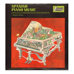 Manuel De Falla / Isaac Albéniz / Enrique Granados / Frederic Mompou / Beatriz Klien Spanish Piano Music Vinyl LP USED