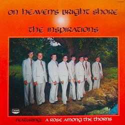 The Inspirations (2) On Heaven's Bright Shore Vinyl LP USED