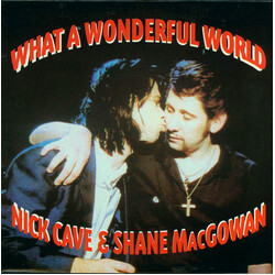 Nick Cave / Shane MacGowan What A Wonderful World USED VINYL 7INCH 33 S RPM 45 RPM SINGLE