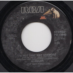 Alabama I'm Not That Way Anymore USED VINYL 7INCH 45 RPM SINGLE STYRENE STEREO