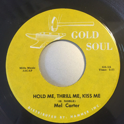 Mel Carter / Percy Sledge Hold Me, Thrill Me, Kiss Me / When A Man Loves A Woman Vinyl 7" USED