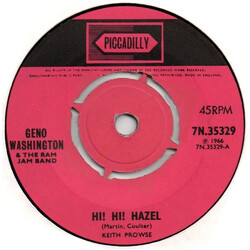 Geno Washington & The Ram Jam Band Hi! Hi! Hazel USED VINYL 7INCH 45 RPM SINGLE