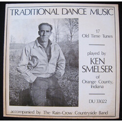 Ken Smelser / The Rain-Crow Countryside Band Traditional Dance Music - 17 Old Time Tunes Vinyl LP USED