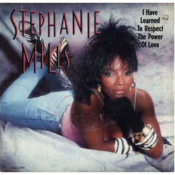 Stephanie Mills I Have Learned To Respect The Power Of Love Vinyl 7" USED