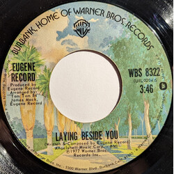 Eugene Record Laying Beside You / Love Don't Live By Sex Alone USED VINYL 7INCH 45 RPM