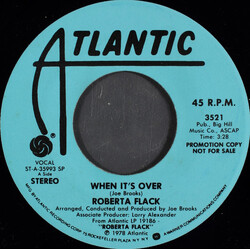 Roberta Flack When It's Over USED VINYL 7INCH 45 RPM SINGLE PROMO