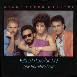 Miami Sound Machine Falling In Love (Uh-Oh) USED VINYL 7INCH 45 RPM SINGLE STEREO