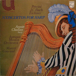 Francesco Petrini / Johann Christian Bach / Ernst Eichner / Annie Challan / Orchestre Antiqua Musica / Marcel Couraud 3 Concertos For Harp Vinyl LP US