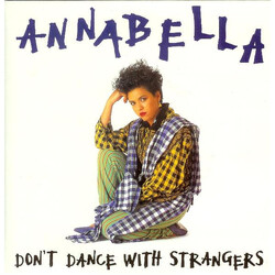 Annabella Lwin Don't Dance With Strangers USED VINYL 7INCH 45 RPM SINGLE STEREO