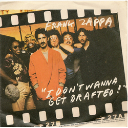 Frank Zappa I Don't Wanna Get Drafted! Vinyl 7" USED