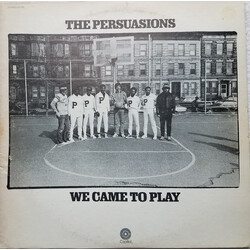 The Persuasions We Came To Play Vinyl LP USED