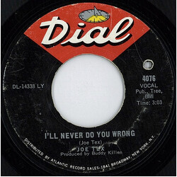 Joe Tex I'll Never Do You Wrong / Wooden Spoon USED VINYL 7INCH 45 RPM SINGLE