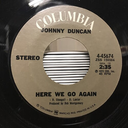 Johnny Duncan (3) Here We Go Again USED VINYL 7INCH 45 RPM SINGLE STEREO