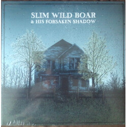 Slim Wild Boar / His Forsaken Shadow Slim Wild Boar & His Forsaken Shadow Vinyl LP USED