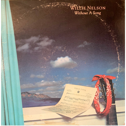 Willie Nelson Without A Song Vinyl LP USED