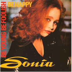 Sonia Be Young, Be Foolish, Be Happy USED VINYL 7INCH 45 RPM SINGLE