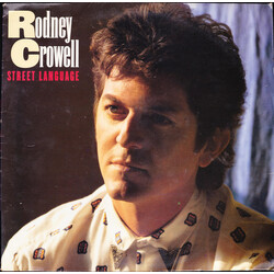 Rodney Crowell Street Language Vinyl LP USED