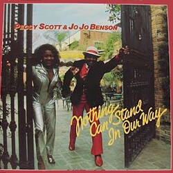 Peggy Scott & Jo Jo Benson Nothing Can Stand In Our Way Vinyl LP USED
