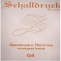 Überdruck / DJ The Crow Unreleased Tracks USED VINYL 12INCH