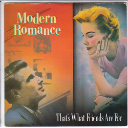 Modern Romance That's What Friends Are For USED VINYL 7INCH SINGLE STEREO