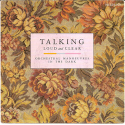 Orchestral Manoeuvres In The Dark Talking Loud And Clear USED VINYL 7INCH 45 RPM SINGLE