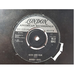 Bobby Skel Kiss And Run USED VINYL 7INCH 45 RPM SINGLE