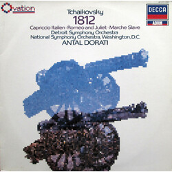 Pyotr Ilyich Tchaikovsky / Detroit Symphony Orchestra / National Symphony Orchestra / Antal Dorati 1812 / Capriccio Italien · Romeo And Juliet · March