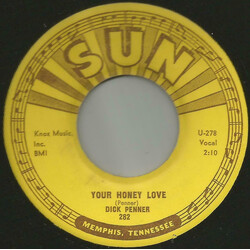 Dick Penner Your Honey Love / Cindy Lou USED VINYL 7INCH SINGLE 45 RPM