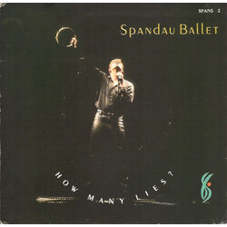Spandau Ballet How Many Lies ? VINYL 7" USED