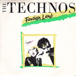 The Technos Foreign Land USED VINYL 7INCH 45 RPM