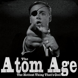 The Atom Age The Hottest Thing That's Cool Vinyl LP USED